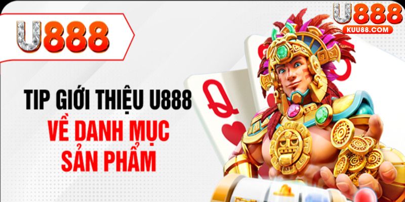 Giới thiệu nhà cái U888 với sảnh game hấp dẫn